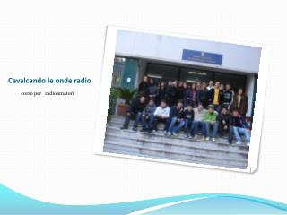 Cavalcando le onde radio 