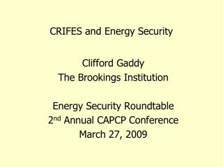 CRIFES and Energy Security