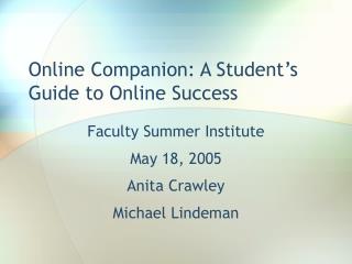 Online Companion: A Student’s Guide to Online Success