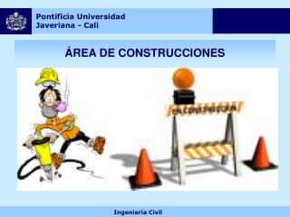 ÁREA DE CONSTRUCCIONES