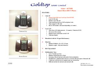 Model – DCT400 Smart Micro DECT Phone FEATURES Caller ID