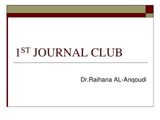 1 ST JOURNAL CLUB