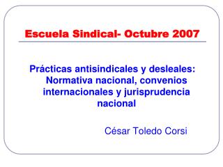 Escuela Sindical- Octubre 2007