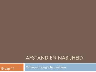 Afstand en nabijheid