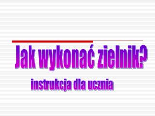 instrukcja dla ucznia