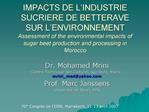 IMPACTS DE L INDUSTRIE SUCRIERE DE BETTERAVE SUR L ENVIRONNEMENT Assessment of the environmental impacts of sugar beet p