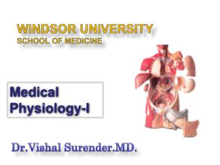 WINDSOR UNIVERSITY SCHOOL OF MEDICINE