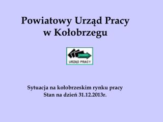 Powiatowy Urząd Pracy w Kołobrzegu