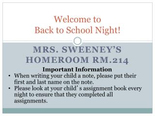 Welcome to Back to School Night!