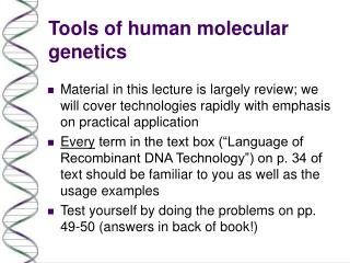 Tools of human molecular genetics
