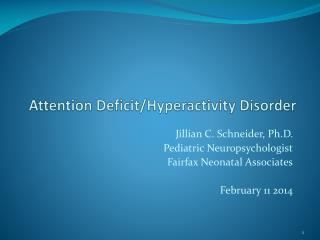 Attention Deficit/Hyperactivity Disorder
