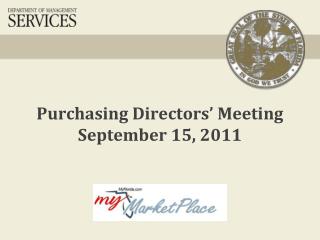 Purchasing Directors’ Meeting September 15, 2011