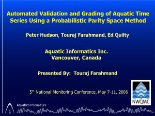 Automated Validation and Grading of Aquatic Time Series Using a Probabilistic Parity Space Method