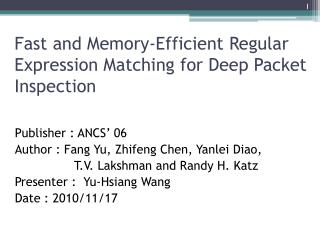 Fast and Memory-Efficient Regular Expression Matching for Deep Packet Inspection