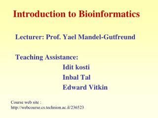 Introduction to Bioinformatics