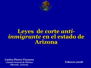 Leyes de corte anti-inmigrante en el estado de Arizona