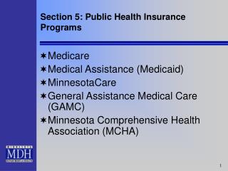 Section 5: Public Health Insurance Programs