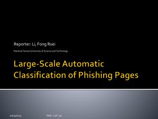Large-Scale Automatic Classification of Phishing Pages