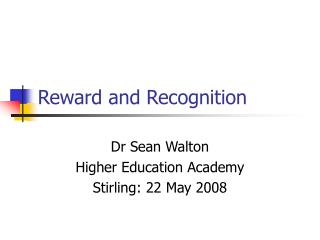 Reward and Recognition