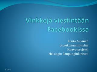 Vinkkejä viestintään Facebookissa