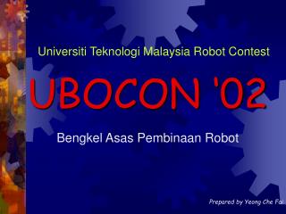 Bengkel Asas Pembinaan Robot