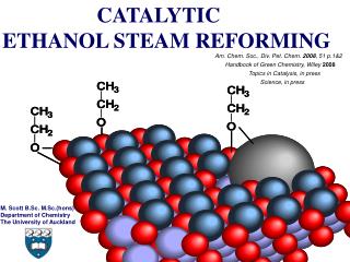 CATALYTIC ETHANOL STEAM REFORMING