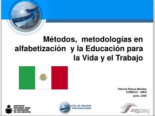 Métodos, metodologías en alfabetización y la Educación para la Vida y el Trabajo