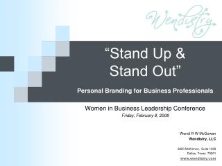 “Stand Up &amp; Stand Out” Personal Branding for Business Professionals