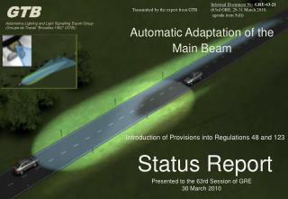 Automatic Adaptation of the Main Beam