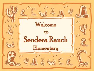 Welcome to Sendera Ranch Elementary