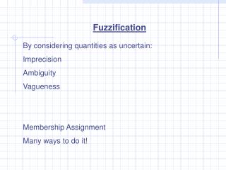 Fuzzification