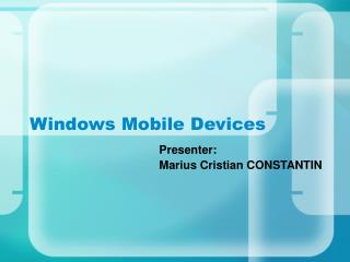 Windows Mobile Devices
