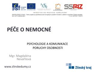 PSYCHOLOGIE A KOMUNIKACE PORUCHY OSOBNOSTI