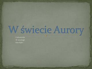 W świecie Aurory