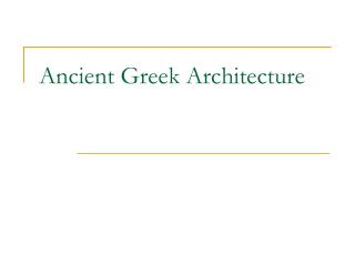 Ancient Greek Architecture