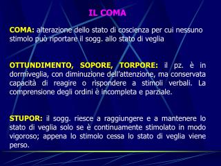 IL COMA