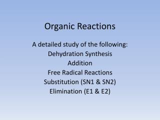 Organic Reactions