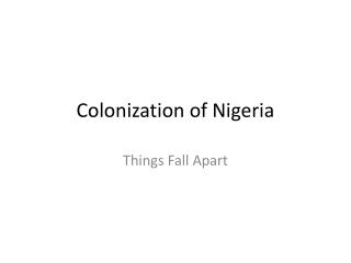 Colonization of Nigeria