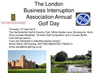 The London Business Interruption Association Annual Golf Day