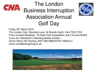 The London Business Interruption Association Annual Golf Day