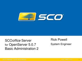 SCO office Server for OpenServer 5.0.7 Basic Administration 2