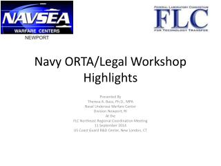 Navy ORTA/Legal Workshop Highlights