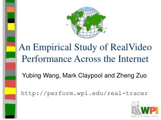 An Empirical Study of RealVideo Performance Across the Internet