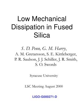 Low Mechanical Dissipation in Fused Silica