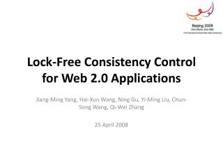 Lock-Free Consistency Control for Web 2.0 Applications