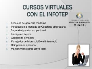 CURSOS VIRTUALES con el INFOTEP