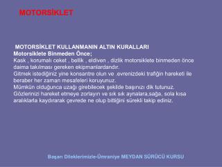 MOTORSİKLET