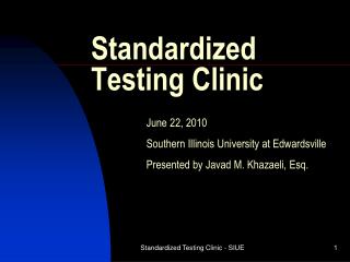 Standardized Testing Clinic