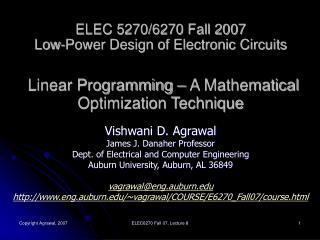 Vishwani D. Agrawal James J. Danaher Professor Dept. of Electrical and Computer Engineering