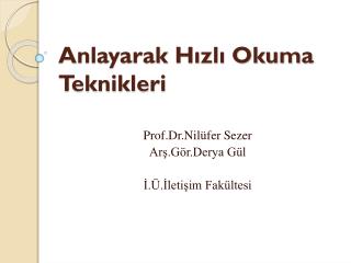 Anlayarak Hızlı Okuma Teknikleri